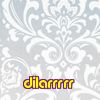 dilarrrrr